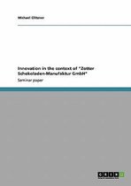 Innovation in the Context of 'Zotter Schokoladen-Manufaktur Gmbh'