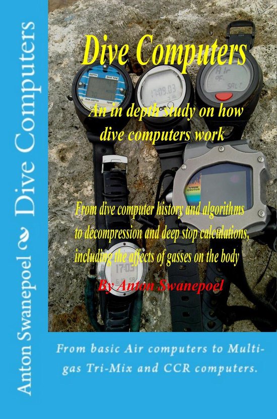 Scuba Diving Books Dive Computers (ebook), Anton Swanepoel