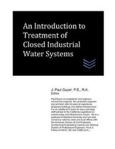Domestic and Industrial Water Treatment-An Introduction to Treatment of Closed Industrial Water Systems