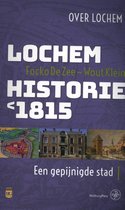 Lochem – Historie < 1815