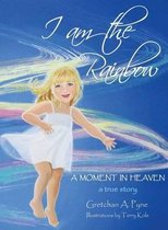 I Am the Rainbow