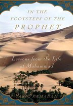 In The Footsteps Of The Prophet