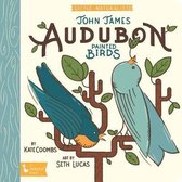The Art of John James Audubon Little Naturalists BabyLit