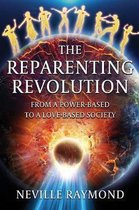 The Reparenting Revolution