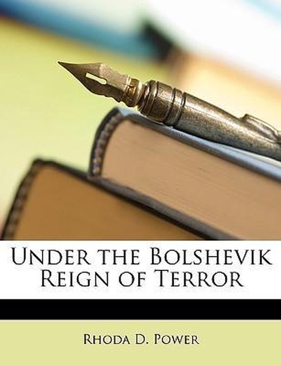 Under the Bolshevik Reign of Terror - cover
