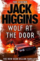 Sean Dillon Series 17 - The Wolf at the Door (Sean Dillon Series, Book 17)