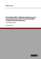 Gs1 Databar (Rss). Mogliche Ausbreitung Und Anwendung Eines Neuen Strichcodesymbols in Warenwirtschaftssystemen