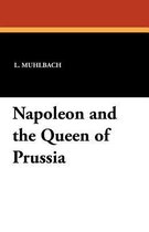 Napoleon and the Queen of Prussia