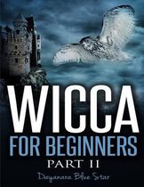 Wicca for Beginners Part II