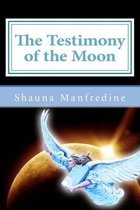 The Testimony of the Moon