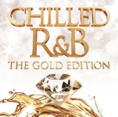 Chilled RAmpB The Gold..