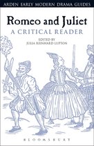 Arden Early Modern Drama Guides - Romeo and Juliet: A Critical Reader