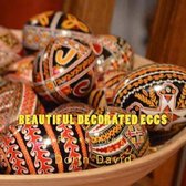 Beautiful Decorated Eggs
