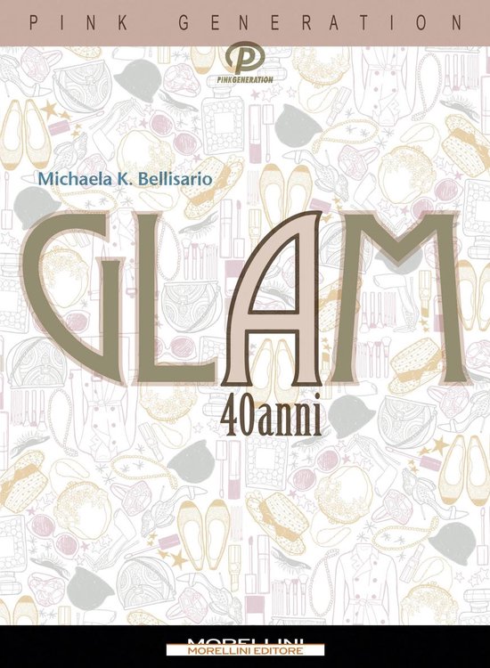 Glam a 40 anni - cover