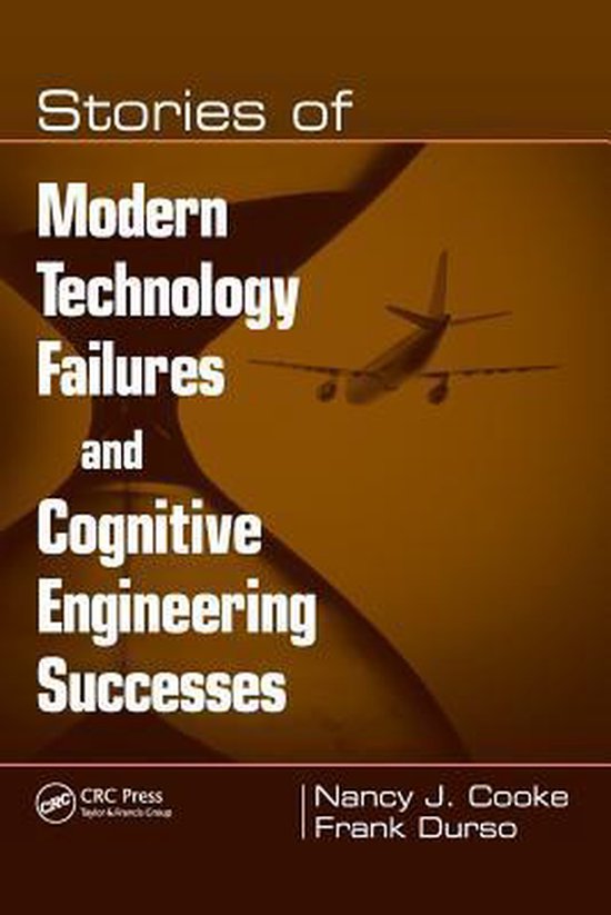 Stories of Modern Technology Failures and Cognitive Engineer ... - cover