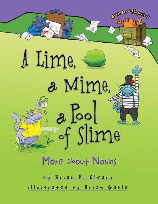 Words Are CATegorical ® - A Lime, a Mime, a Pool of Slime - cover