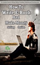 How To Write Ebook And Make Money Selling Online