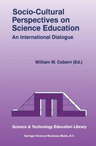 Contemporary Trends and Issues in Science Education 4 - Socio-Cultural Perspectives on Science Education