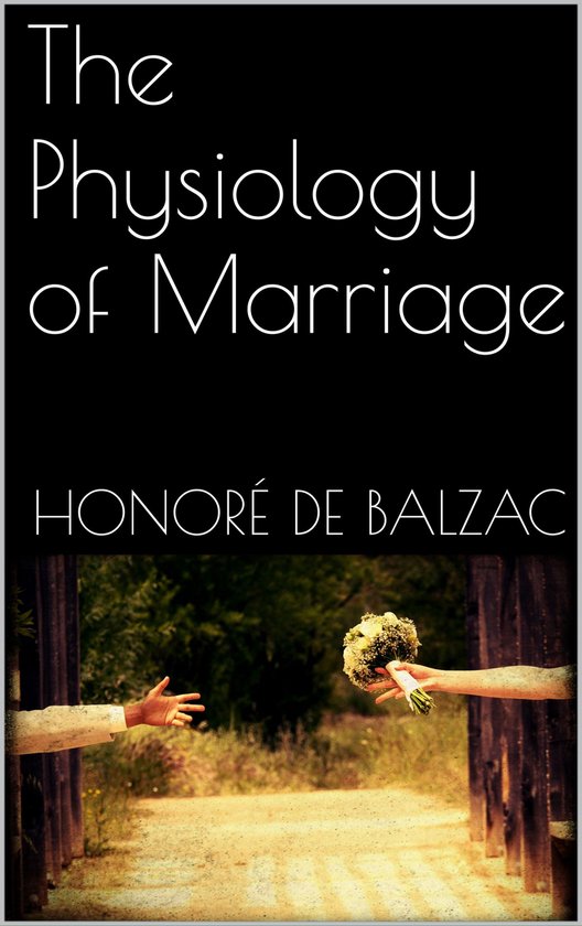 The Physiology of Marriage - cover