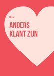 Titelpagina van deel 1, 'Anders klant zijn', met een roze hart op een rode achtergrond.