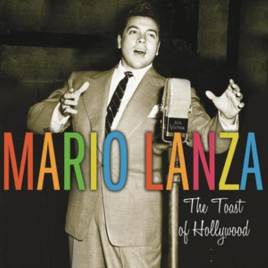 Mario Lanza in een grijs pak met stropdas, zingend bij een microfoon. Titel: Mario Lanza The Toast of Hollywood.
