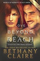 Morna's Legacy- Love Beyond Reach (Large Print Edition)