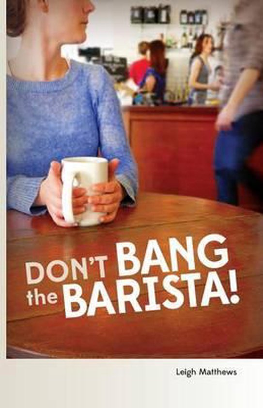All Out Vancouver- Don't Bang the Barista!