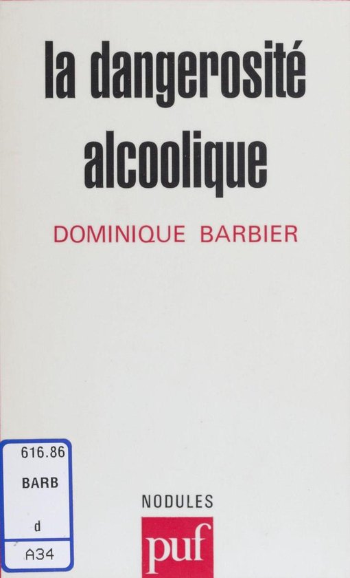 La Dangerosité alcoolique - cover