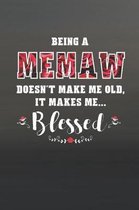 Being a Memaw Doesn't Make Me Old Make Me Blessed