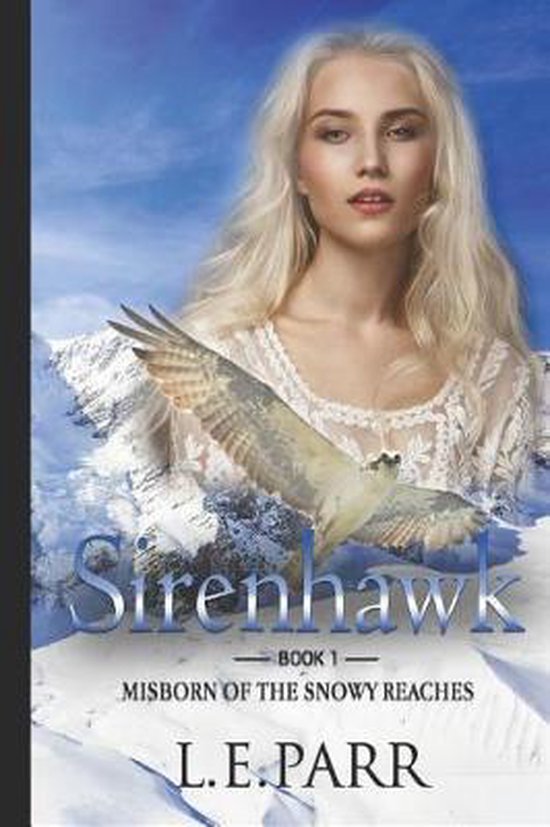 Sirenhawk- Sirenhawk Book I - cover