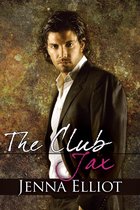 The Club Series 3 - The Club: Jax