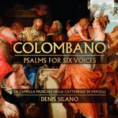 Cappella Musicale Della Cattedrale Di Vercelli - Colombano: Psalms For Six Voices (CD)