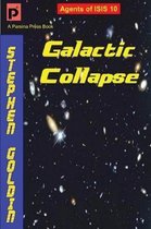 Galactic Collapse (Large Print Edition)