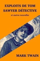 Exploits de Tom Sawyer D tective