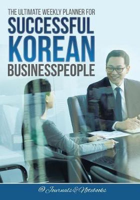 The Ultimate Weekly Planner for Successful Korean Businesspe ... - cover