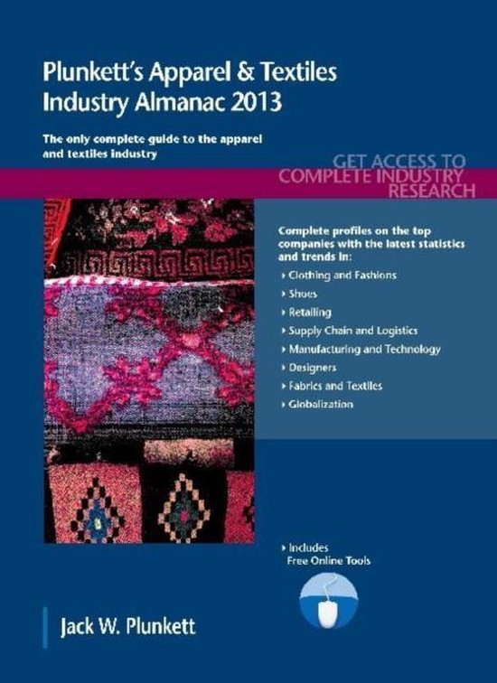 Plunkett's Apparel & Textiles Industry Almanac 2013 - cover