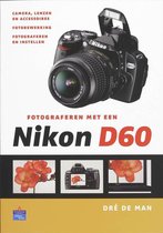 Fotograferen Met Een Nikon D60