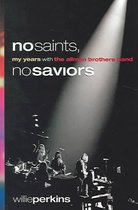 No Saints, No Saviors