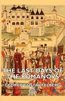 The Last Days Of The Romanovs