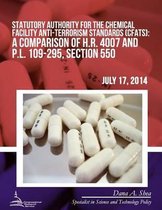 Statutory Authority for the Chemical Facility Anti-Terrorism Standards (CFATS)