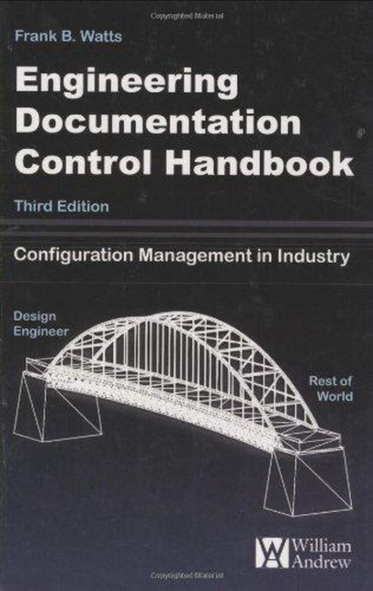 Engineering Documentation Control Handbook (ebook), Frank B. Watts