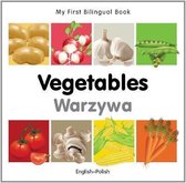 My First Bilingual Book-Vegetables (English-Polish)