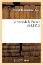 Histoire- Le Réveil de la France