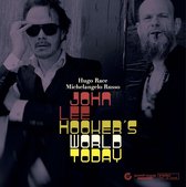 Hugo Race & Michelangelo Russo - John Lee Hooker's World Today (CD)