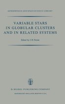 Variable Stars in Globular Clusters and in Related Systems