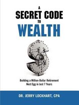 A Secret Code to Wealth