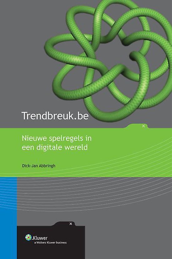 Trendbreuk.be nieuwe spelregels in een digitale wereld - cover