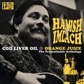 Cod Liver Oil & Orange Juice -Anthology-