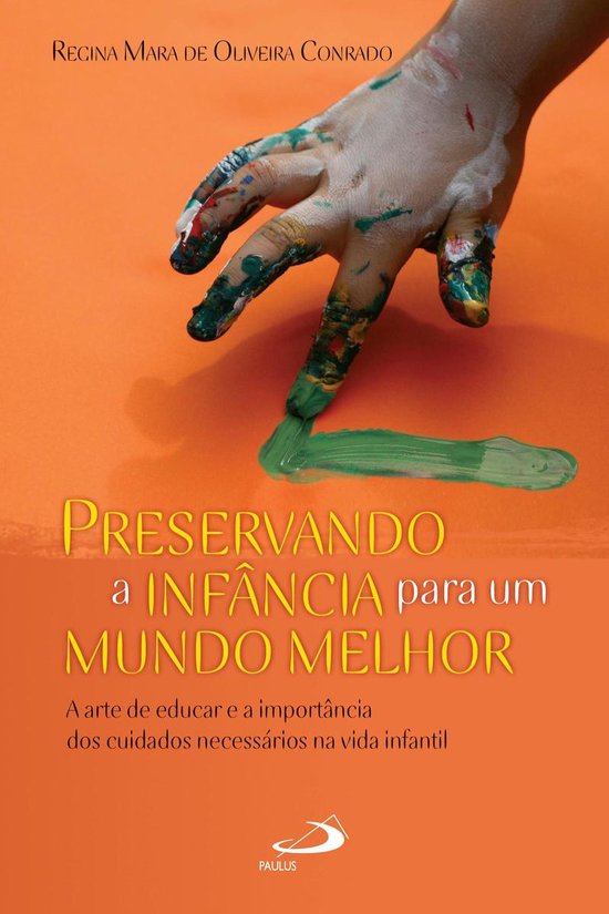 Apoio pedagógico - Preservando a infância para um mundo me ... - cover