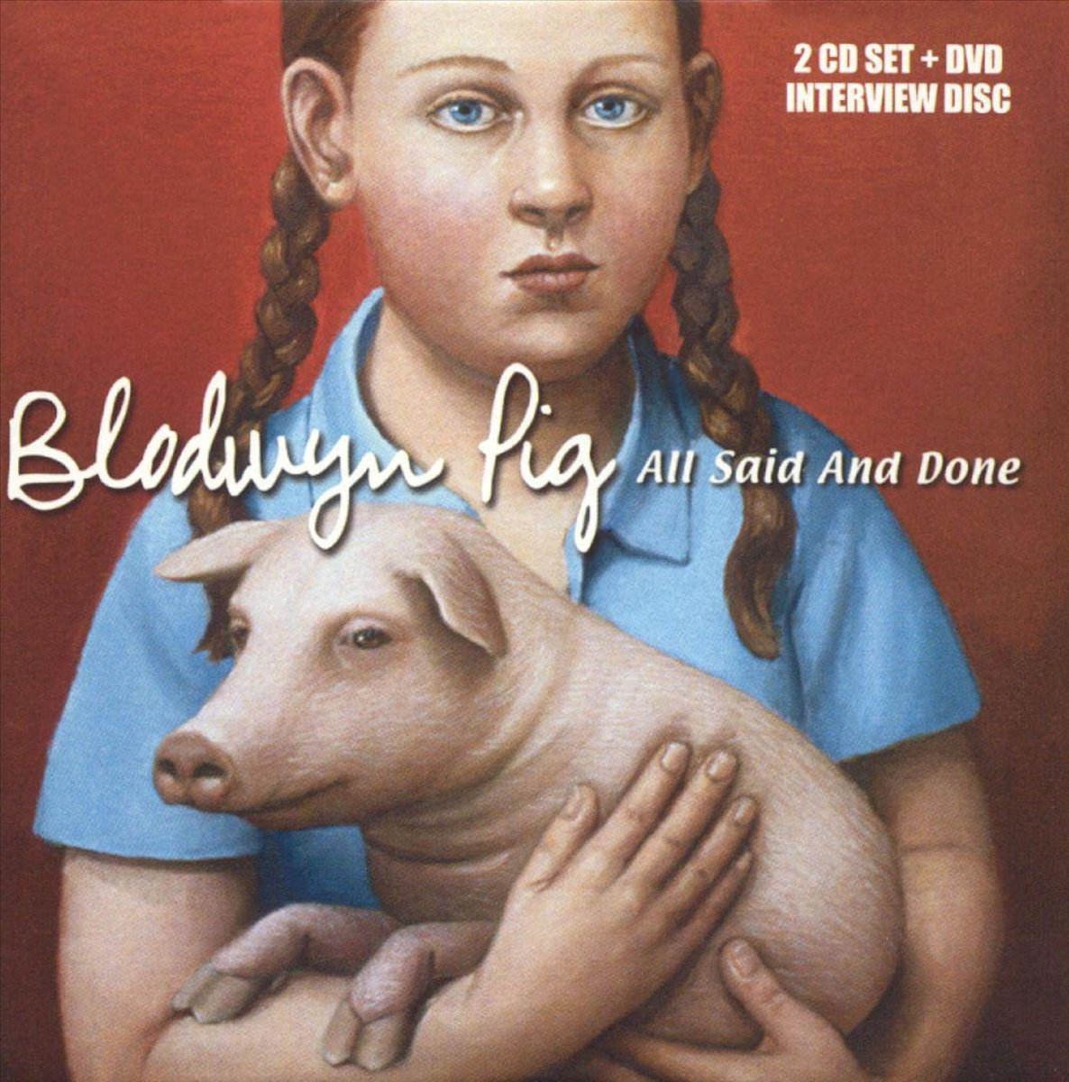 All Said and Done - Blodwyn Pig